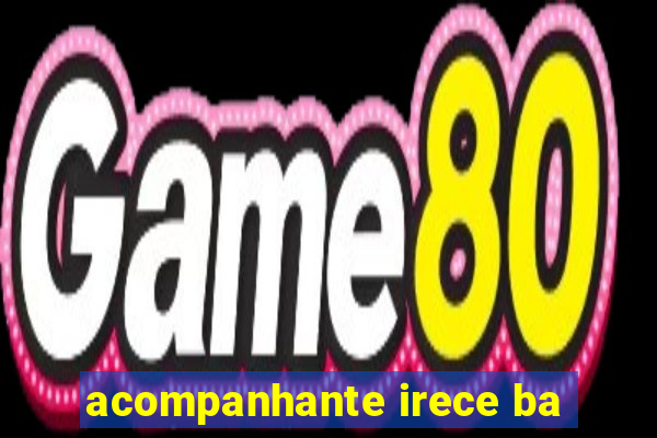 acompanhante irece ba